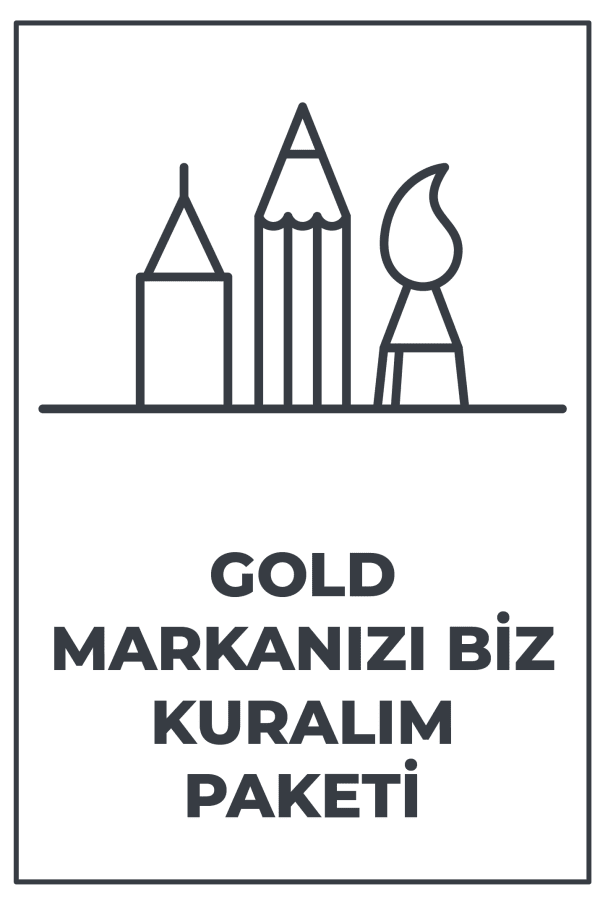 Markanızı Biz Kuralım - Gold Paket